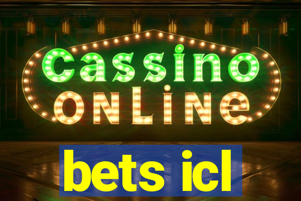 bets icl